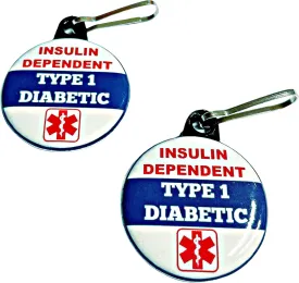Insulin Dependent Type 1 Diabetic Medical Alert Tag 2pcs Zipper Pull Charm 1.25 inches for Bag, Backpack